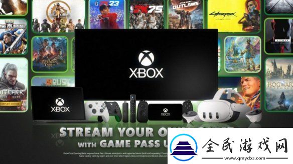 Xbox现已发布云游戏服务功能！玩家可在其他设备游玩