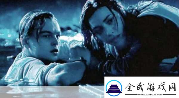 卡梅隆揭秘泰坦尼克号杰克不死剧情更深的奥秘