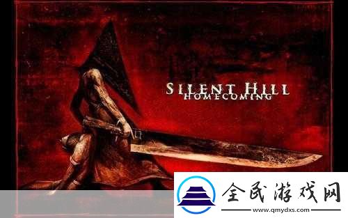 寂静岭5归途-深度攻略秘籍-解锁全剧情与隐藏要素